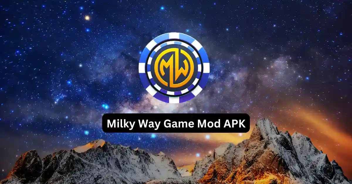 Milky Way Game Mod APK